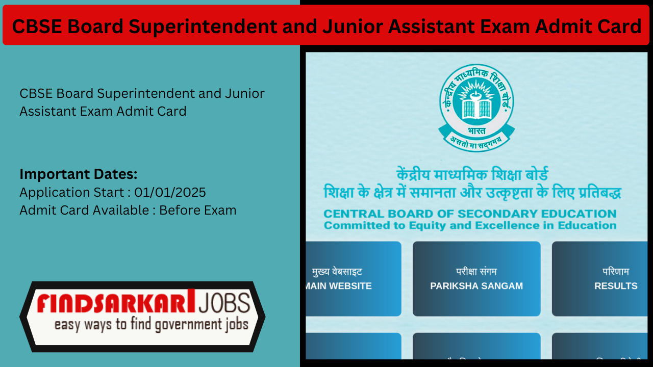 CBSE Board Superintendent and Junior Assistant Exam Admit Card