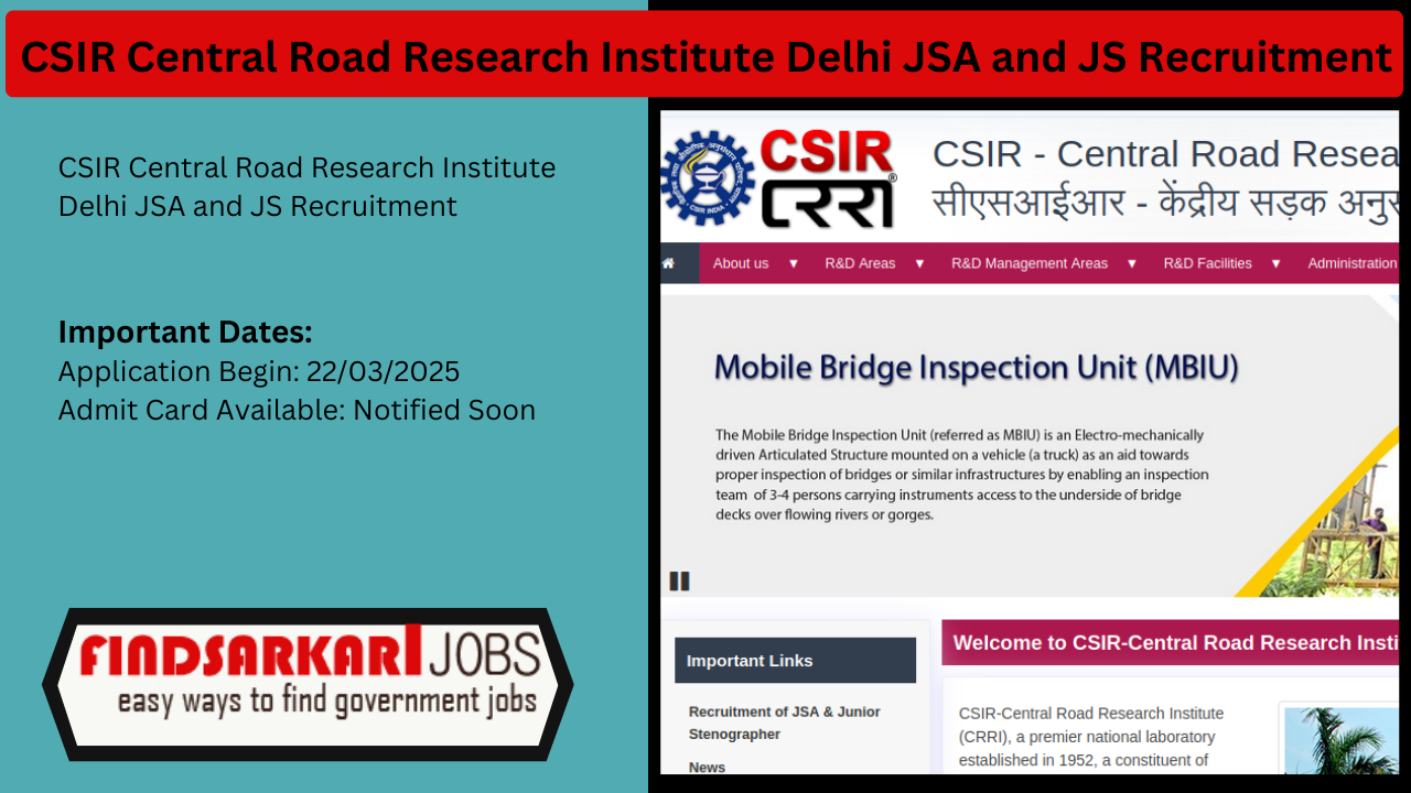 CSIR Central Road Research Institute Delhi JSA and JS Recruitment